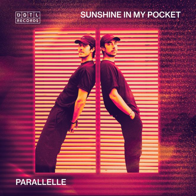 Parallelle returns to DGTL Records with new double release, ‘Sunshine In My Pocket’.