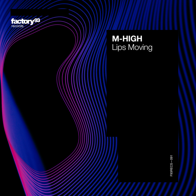 Dutchman M-High serves up first new tune of 2025 on Factory 93