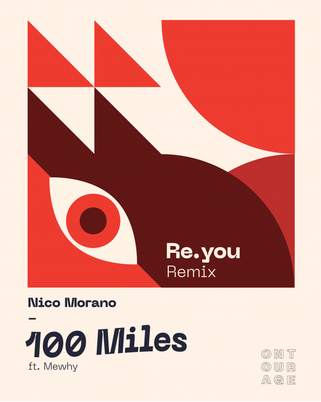 Re.You Remixes Nico Morano’s 2023 Album Hit ‘100 Miles’