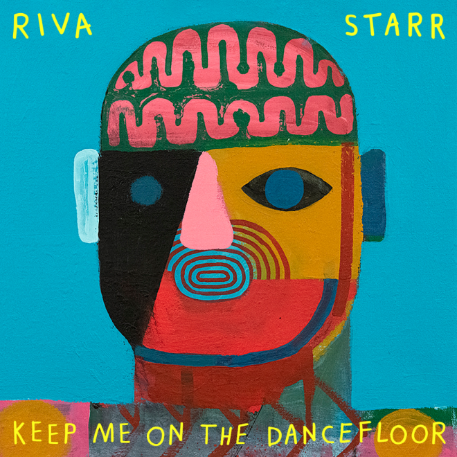 Riva Starr announces new album “Keep Me On The Dancefloor”