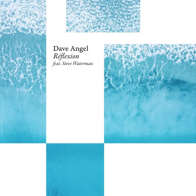Dave Angel announces definitive new 'a time and place' album rooted in jazz, soul & heritage, with first single 'réflexion'