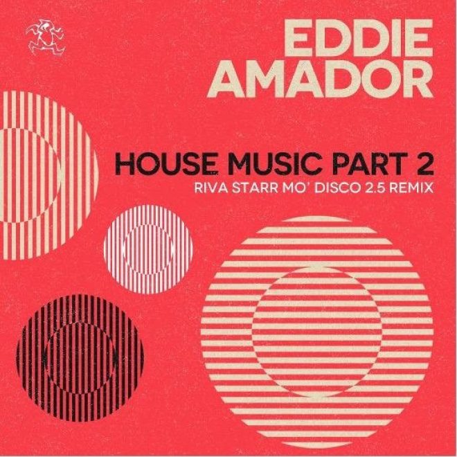 Riva Starr remixes Eddie Amador’s classic ‘House Music’ as part of the 25th Anniversary series